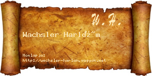 Wachsler Harlám névjegykártya